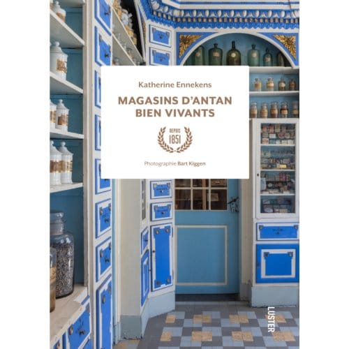 Magasins D'Antan Bien Vivants - Katherine Ennekens