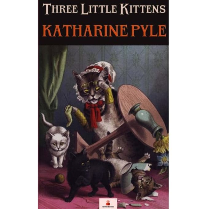 Three Little Kittens - Katharine Pyle