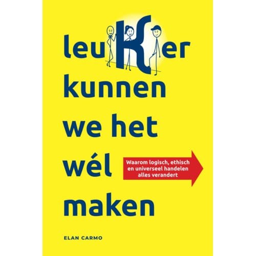 Leuker Kunnen We Het Wél Maken - Elan Carmo