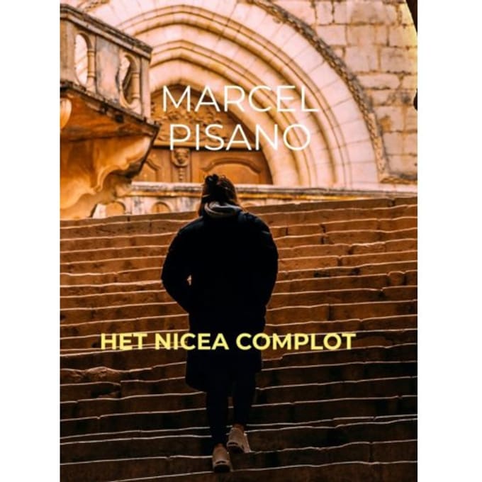 Het Nicea Complot - Marcel Pisano