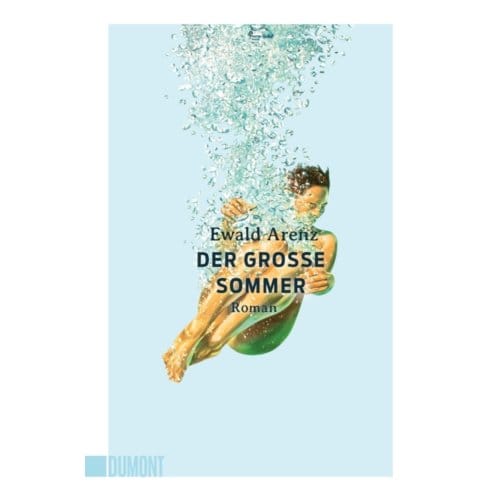 Der Große Sommer - Arenz, Ewald