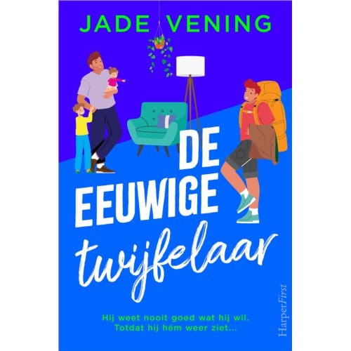 De Eeuwige Twijfelaar - Lessen In De Liefde - Jade Vening