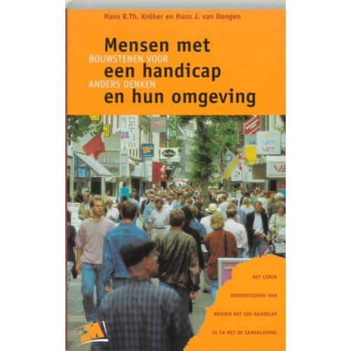 Mensen Met Een Handicap En Hun Omgeving - Pm-Reeks - H.R.Th. Krober