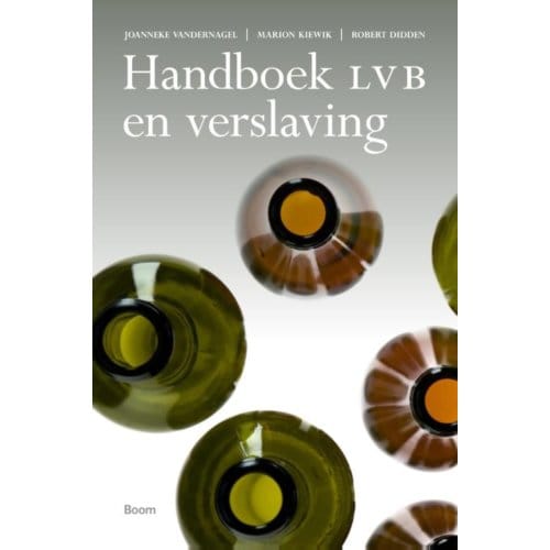 Handboek Lvb En Verslaving - Joanneke van der Nagel