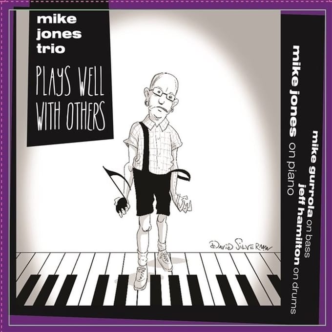 Mike Jones Trio - Plays Well With Others (CD)