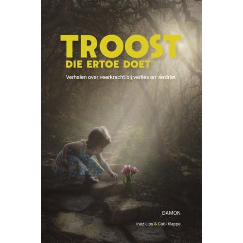Troost Die Ertoe Doet - Cobi Klappe