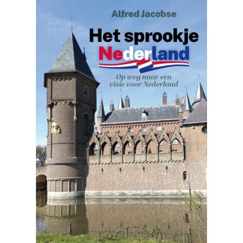 Het Sprookje Nederland - Alfred Jacobse