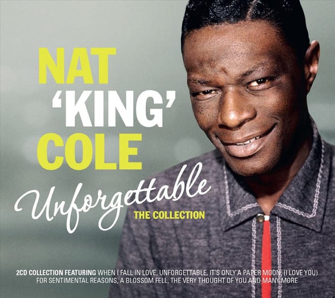 Unforgettable - The Collection