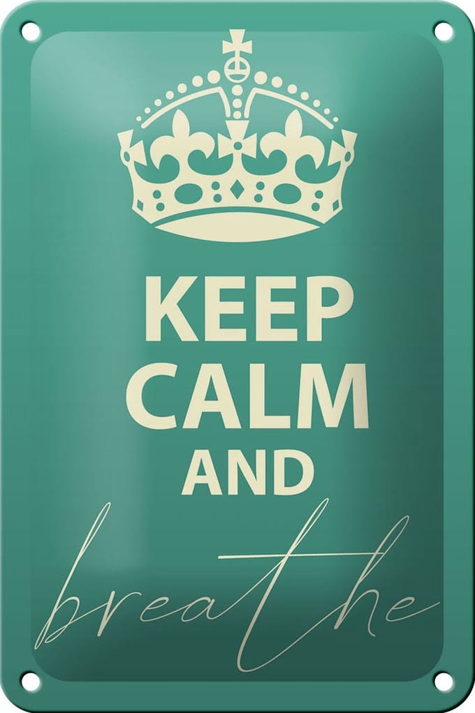Blechschild Spruch 12x18cm Keep Calm and breath