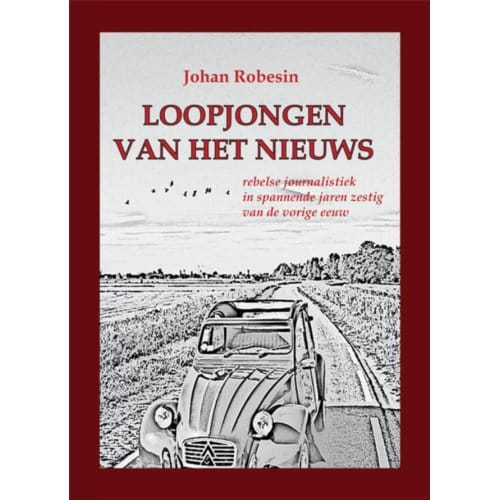 Loopjongen Van Het Nieuws - Johan Robesin