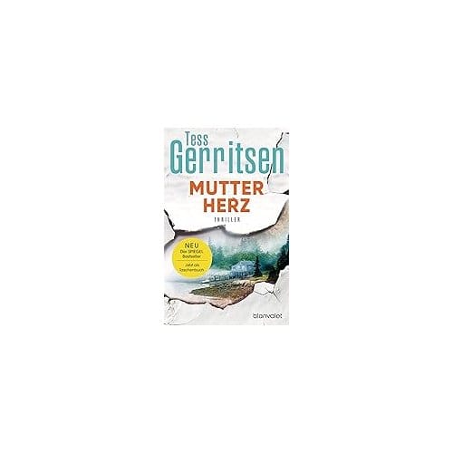 Mutterherz - Tess Gerritsen