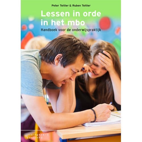 Lessen In Orde In Het Mbo - Peter Teitler