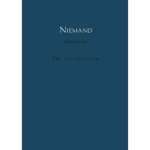 Niemand - F.M. van 't Clooster