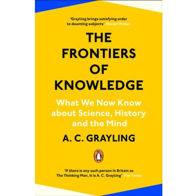 The Frontiers Of Knowledge - A.C. Grayling