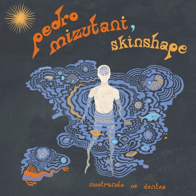 Pedro Mizutani & Skinshape - Mostrando Os Dentes (LP) (Limited Edition)
