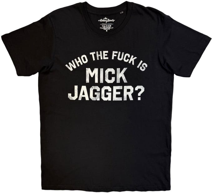 The Rolling Stones - Who the Fuck is Mick Jagger Heren Tshirt - M - Zwart