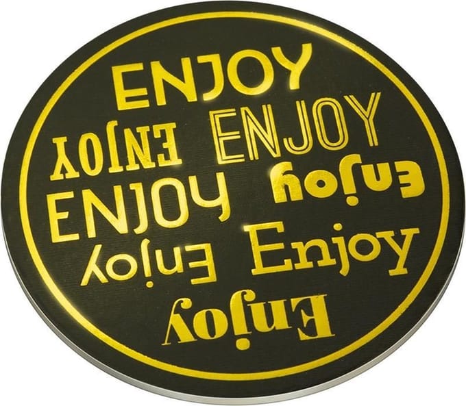 Glossy coasters - Enjoy!
