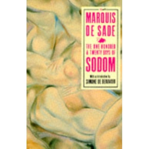 The 120 Days Of Sodom - Marquis De Sade