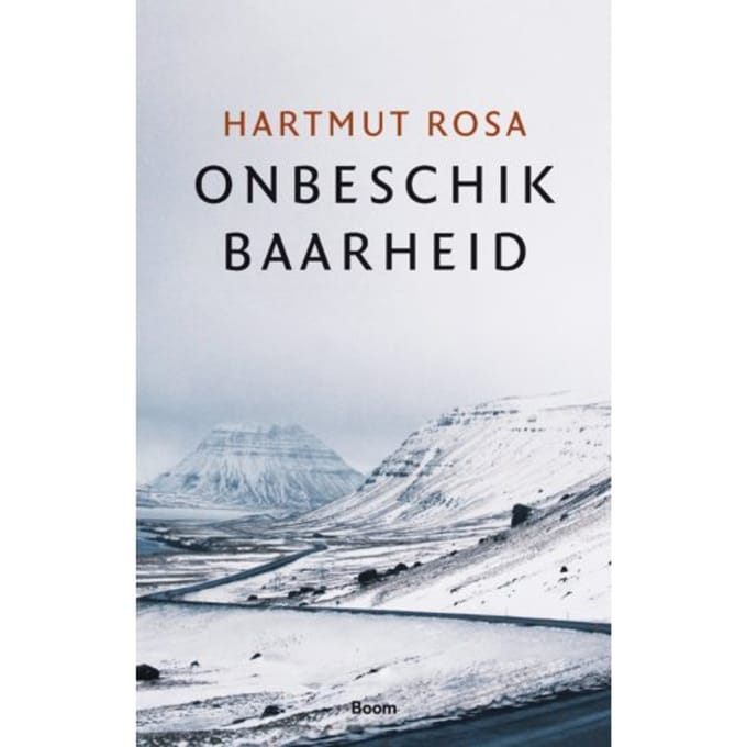 Onbeschikbaarheid - Hartmut Rosa