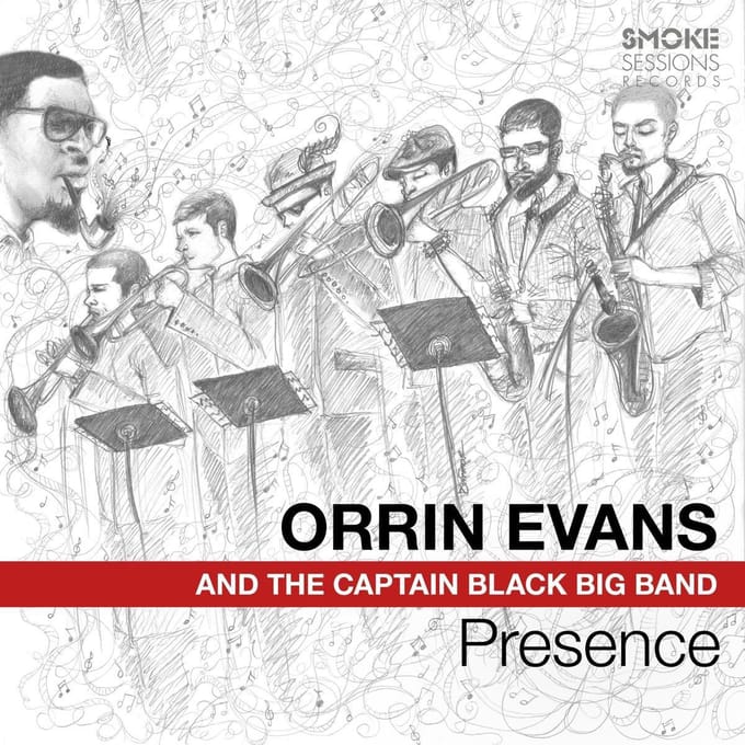 Presence (Feat. The Captain Black Big Band)