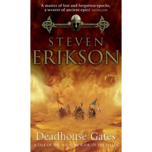 Deadhouse Gates - Steven Erikson