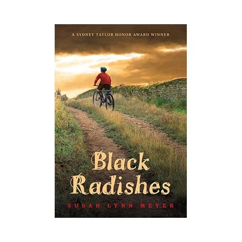 Black Radishes - Susan Lynn Meyer