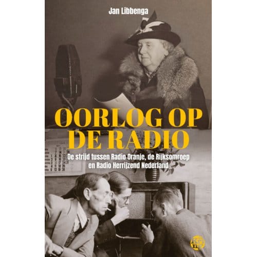Oorlog Op De Radio - Jan Libbenga