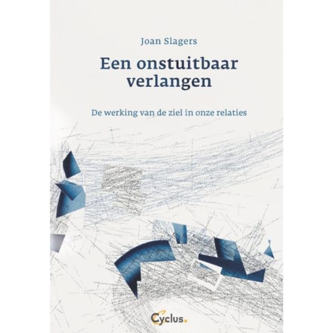 Een Onstuitbaar Verlangen - Joan Slagers