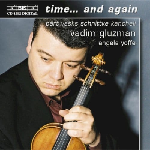 Vadim Gluzman & Angela Yoffe - Time And Again (CD)