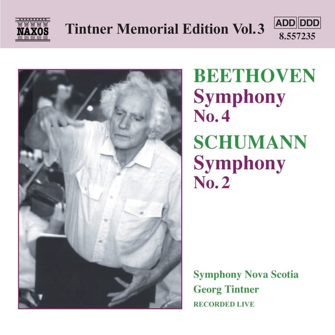 Symphony Orchestra Nova Scotia, Georg Tintner - Beethoven: Symphony No. 4 | Schumann: Symphony No. 2 (CD)