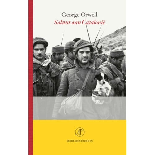 Saluut Aan Catalonië - Oorlogsdomein - George Orwell