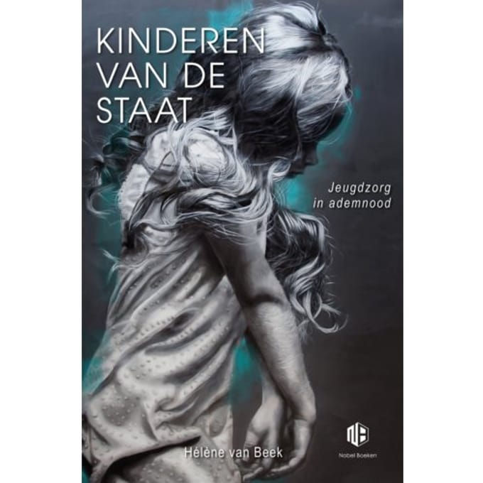 Kinderen Van De Staat Deel 1 - Hélène van Beek