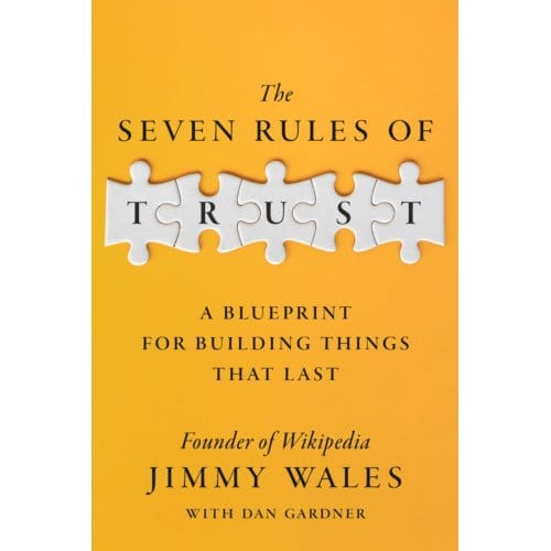 Seven Rules Of Trust - Jimmy Wales
