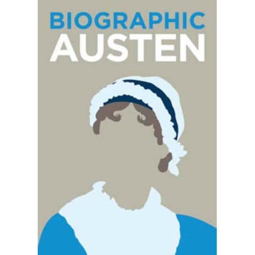 Biographic: Austen - Biographic - S Collins