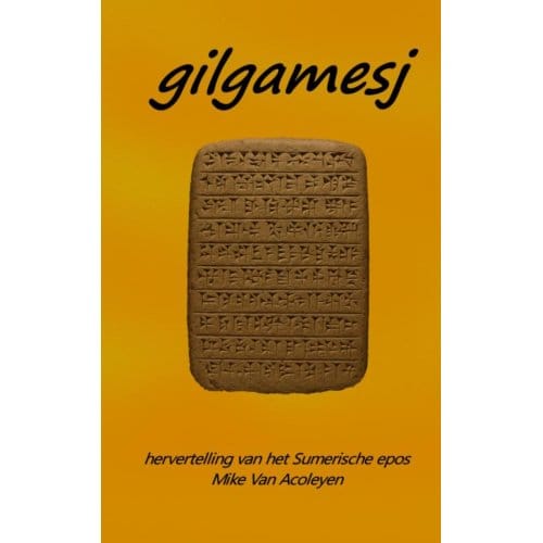 Gilgamesj - Mike Van Acoleyen