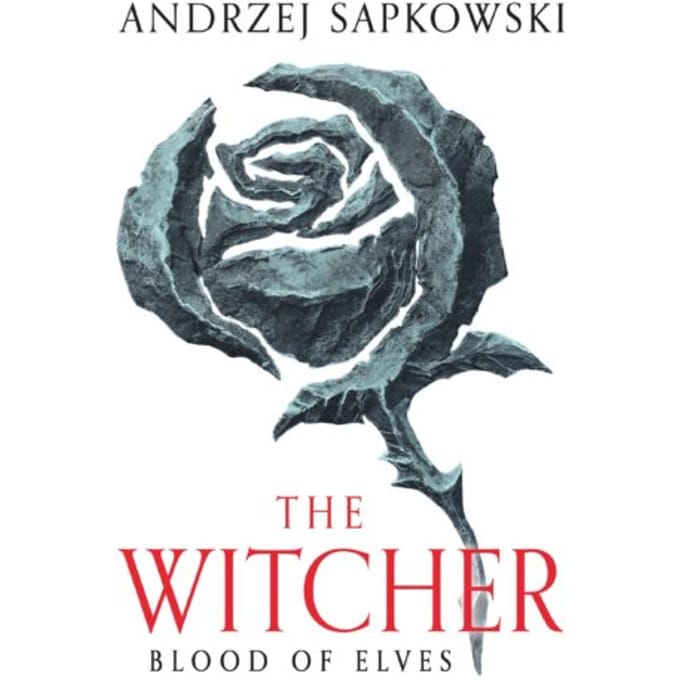 Blood Of Elves - The Witcher - Andrzej Sapkowski