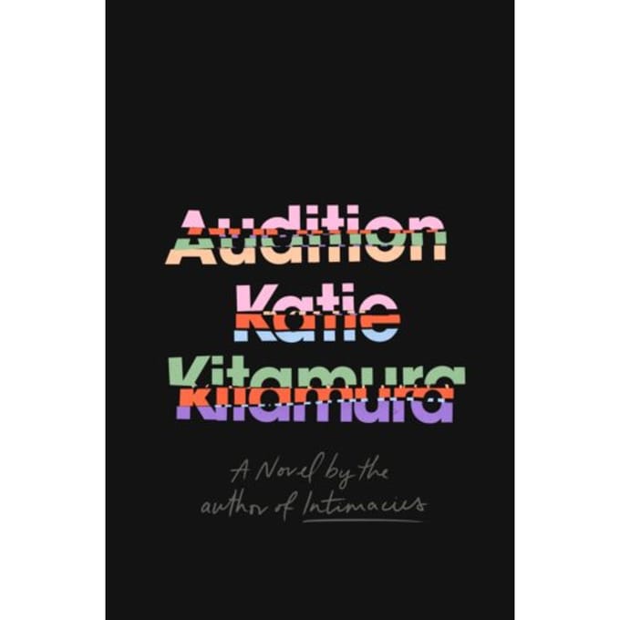Audition - Katie Kitamura