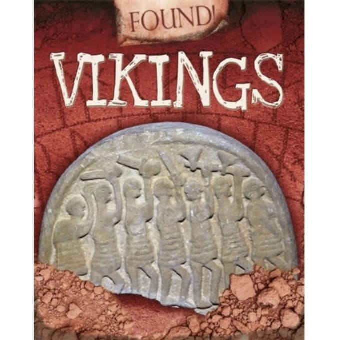 Found!: Vikings - Found! - Moira Butterfield