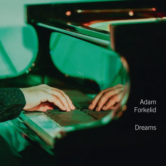Adam Forkelid - Dreams (CD)