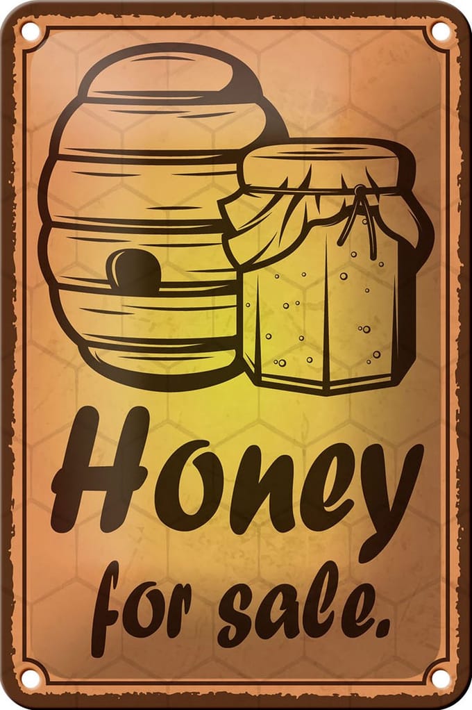 Blechschild Hinweis 12x18cm Honey for sale Honig Verkauf