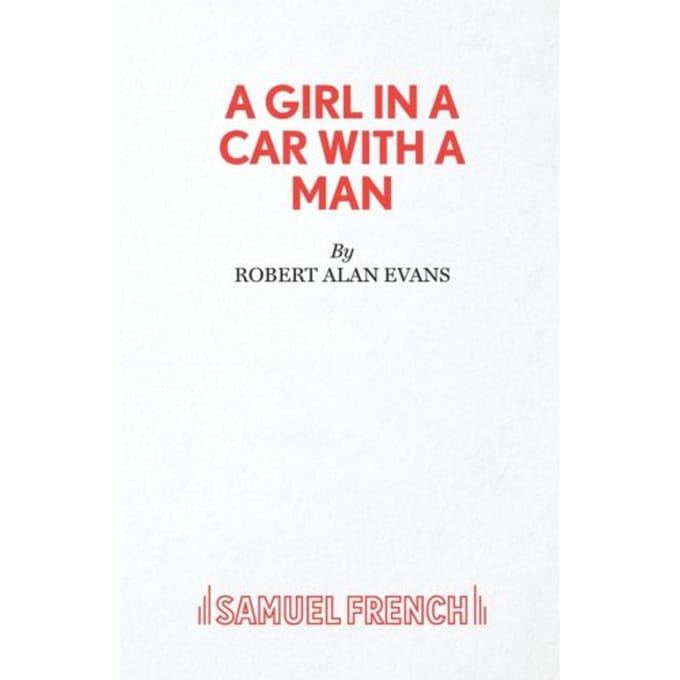 A Girl In A Car With A Man - Robert Alan Evans