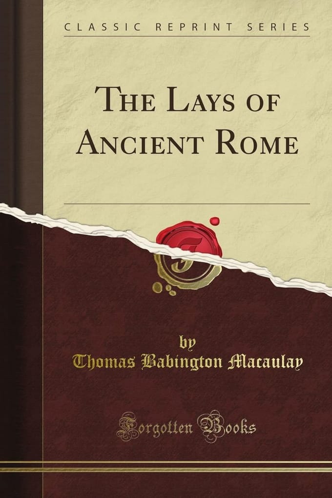 Klassieke Gedichten: De Lays van het Oude Rome