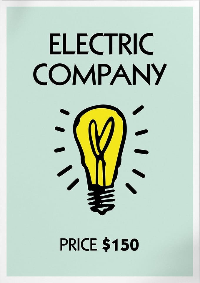 Electric Company (Monopoly) | Poster | B2: 50 x 70 cm