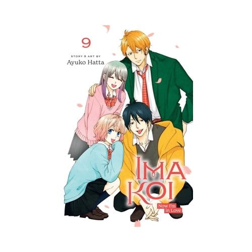 Ima Koi: Now I'm In Love, Vol. 9 - Ima Koi: Now I'm In Love - Ayuko Hatta