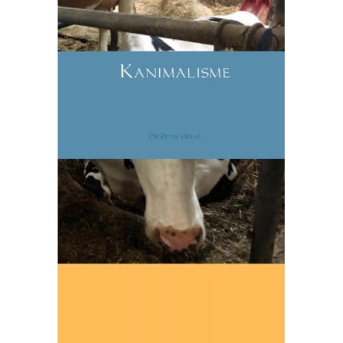 Kanimalisme - Dr Peter Holst