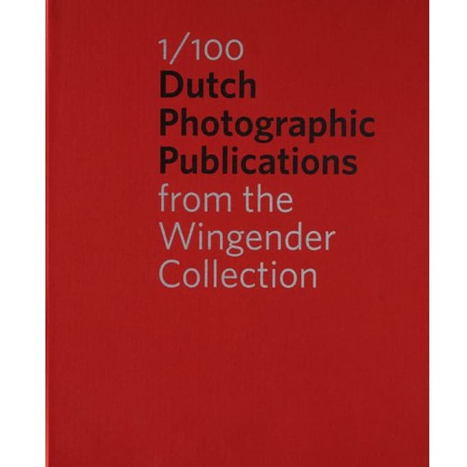 1/100 Dutch Photographic Publications - Hinde Haest