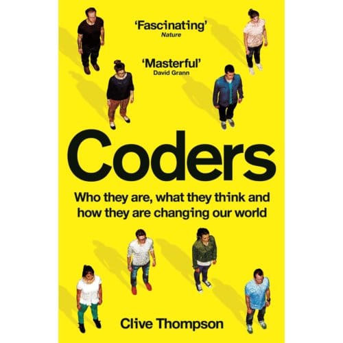 Coders - Clive Thompson