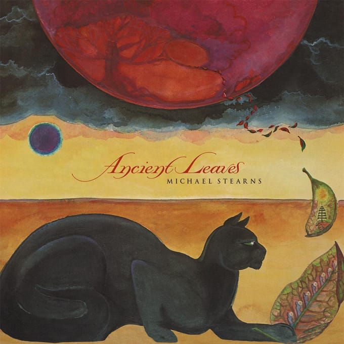 Michael Stearns - Ancient Leaves (LP)
