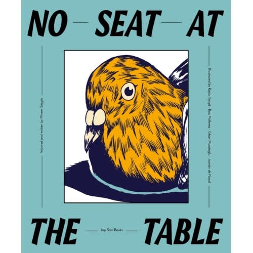 No Seat At The Table - Minem Sezgin