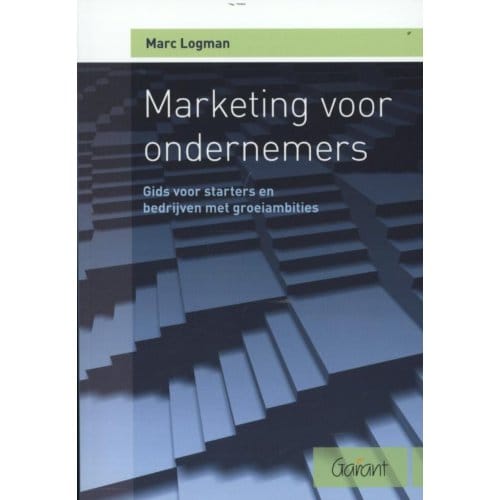 Marketing Voor Ondernemers - Marc Logman